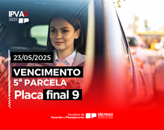 Sefaz-SP recebe última parcela do IPVA 2025 para veículos com placa final 9 na sexta-feira (23)